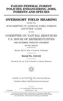 Failed federal forest policies