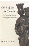 On the Path of Sophia