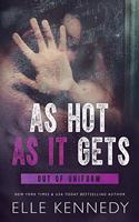 As Hot As It Gets
