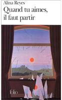 Quand Tu Aimes Il Faut Partir