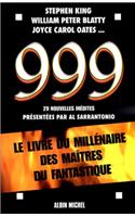 999. Le Livre Du Millenaire Des Maitres Du Fantastique: (6054548 Romans, Nouvelles, Recits (Domaine Etranger))