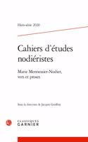 Cahiers d'Etudes Nodieristes: Marie Mennessier-Nodier, Vers Et Proses