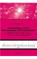 Eschatology of the Thessalonian Correspondence