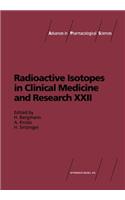 Radioactive Isotopes in Clinical Medicine and Research