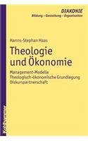 Theologie Und Okonomie