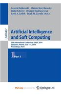 Artificial Intelligence and Soft Computing: 13th International Conference, Icaisc 2014, Zakopane, Poland, June 1-5, 2014, Proceedings, Part I