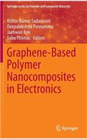 Graphene-Based Polymer Nanocomposites in Electronics
