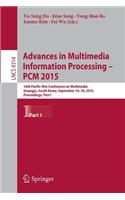 Advances in Multimedia Information Processing -- PCM 2015