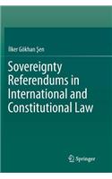 Sovereignty Referendums in International and Constitutional Law