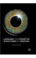 Language and Cognitive Structures of Emotion