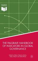 The Palgrave Handbook of Indicators in Global Governance