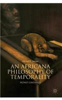 Africana Philosophy of Temporality