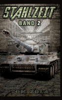 Stahlzeit Band 2