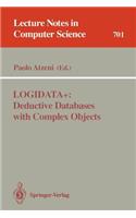 LOGIDATA+: Deductive Databases with Complex Objects