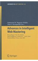 Advances in Intelligent Web Mastering