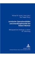 Juristische Operationsfelder Und Interdisziplinaritaet Bei Robert Weimar