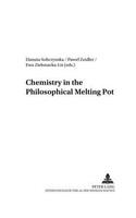 Chemistry in the Philosophical Melting Pot