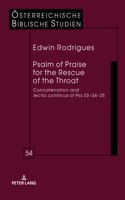 Psalm of Praise for the Rescue of the Throat