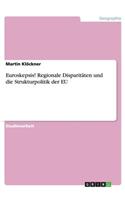 Euroskepsis! Regionale Disparitäten und die Strukturpolitik der EU