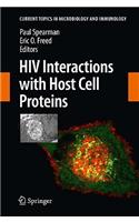 HIV Interactions with Host Cell Proteins