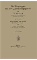 Die Blutgruppen Und Ihre Anwendungsgebiete