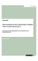 Hörverstehen in den Lehrwerken Camden Town 3 und Green Line 3