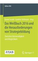 Weißbuch 2016 Und Die Herausforderungen Von Strategiebildung