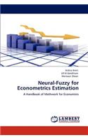 Neural-Fuzzy for Econometrics Estimation