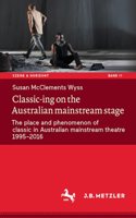 Classic-ing on the Australian mainstream stage