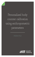Personalised body counter calibration using anthropometric parameters