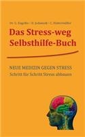 Das Stress-weg Selbsthilfe-Buch