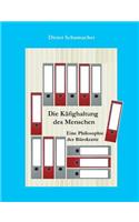 Käfighaltung des Menschen