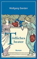 Tödliches Theater