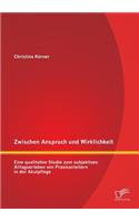 Zwischen Anspruch und Wirklichkeit