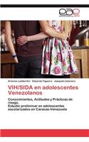 VIH/SIDA en adolescentes Venezolanos