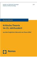 Kritische Theorie Im 21. Jahrhundert