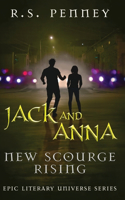 Jack And Anna - New Scourge Rising