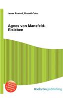 Agnes Von Mansfeld-Eisleben