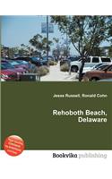 Rehoboth Beach, Delaware