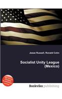 Socialist Unity League (Mexico): (English)
