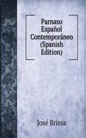 Parnaso Espanol Contemporaneo (Spanish Edition)