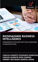 RozwiĄzanie Business Intelligence