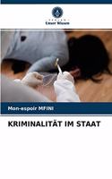 Kriminalität Im Staat