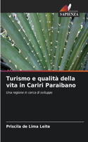 Turismo e qualità della vita in Cariri Paraibano