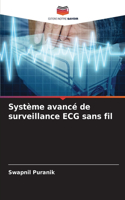 Système avancé de surveillance ECG sans fil