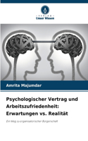 Psychologischer Vertrag und Arbeitszufriedenheit