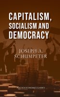 Capitalism, Socialism and Democracy