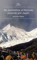 de Javalambre Al Manaslu Pasando Japón