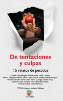 De tentaciones y culpas