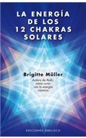 La Energia de los 12 Chakras Solares
